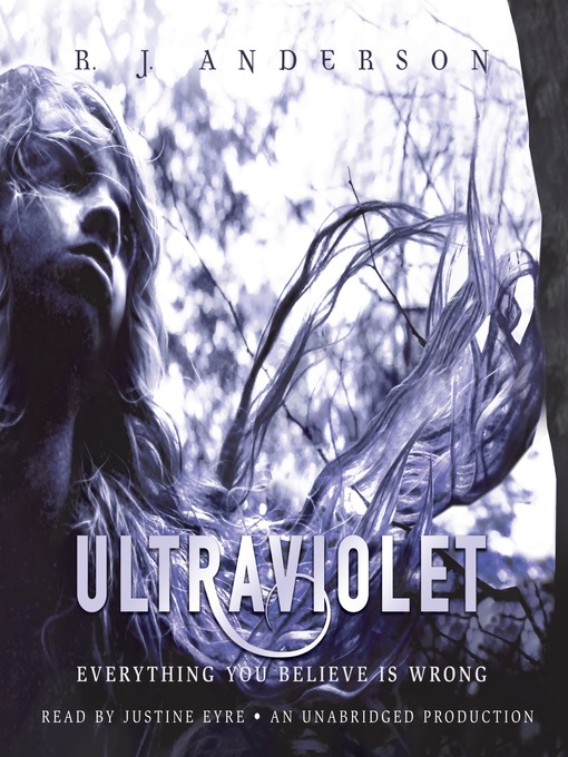 Title details for Ultraviolet by R.J. Anderson - Wait list